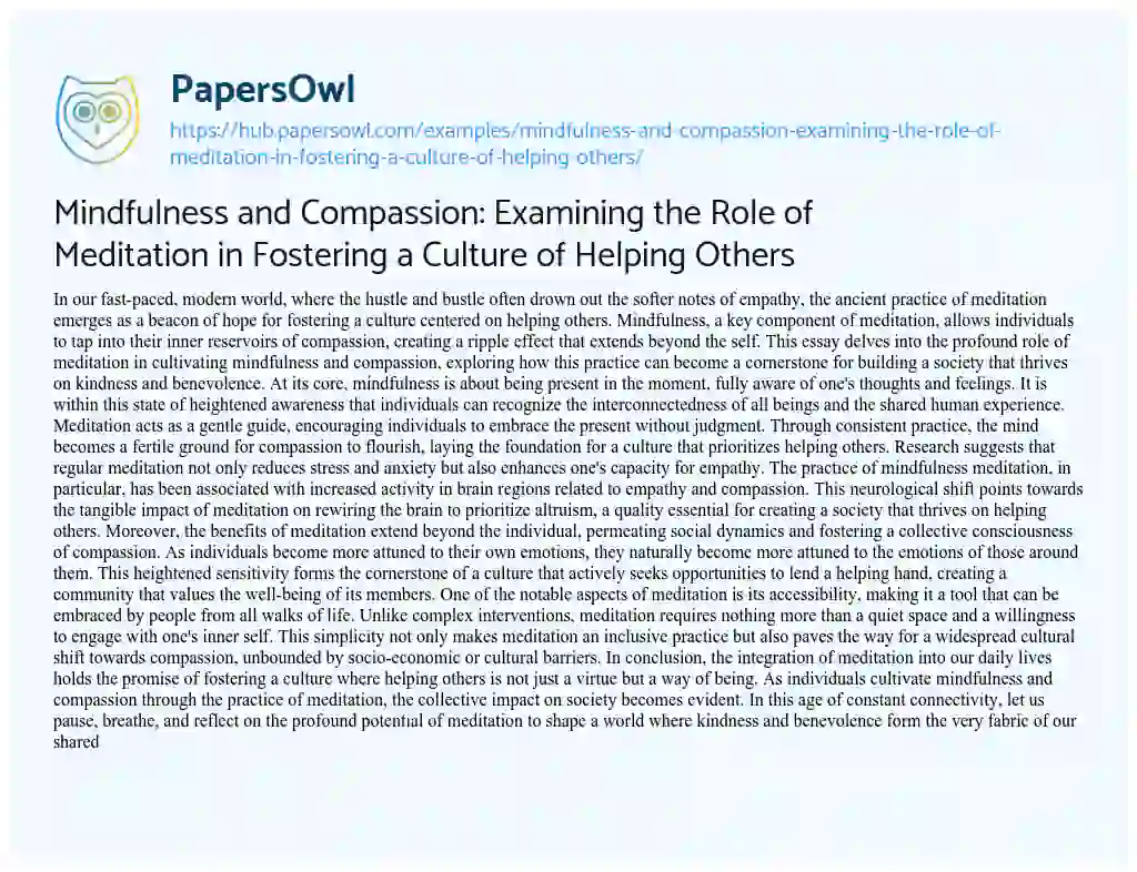 Essay on Mindfulness and Compassion: Examining the Role of Meditation in Fostering a Culture of Helping Others