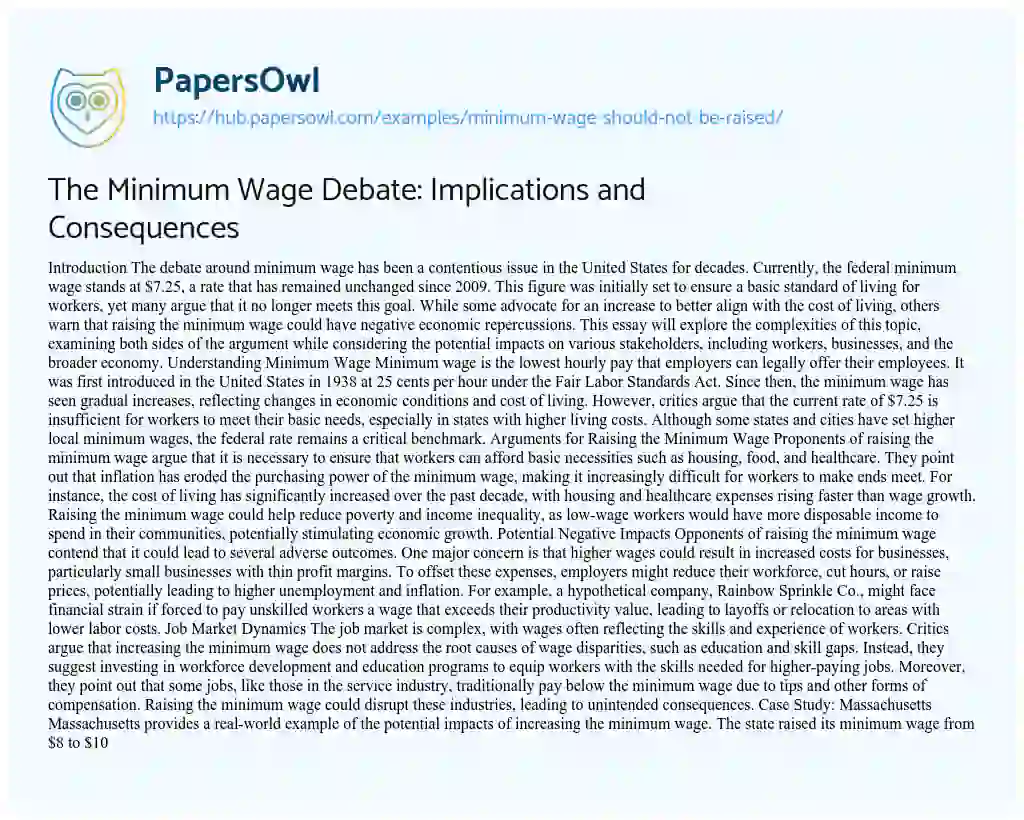 Essay on The Minimum Wage Debate: Implications and Consequences