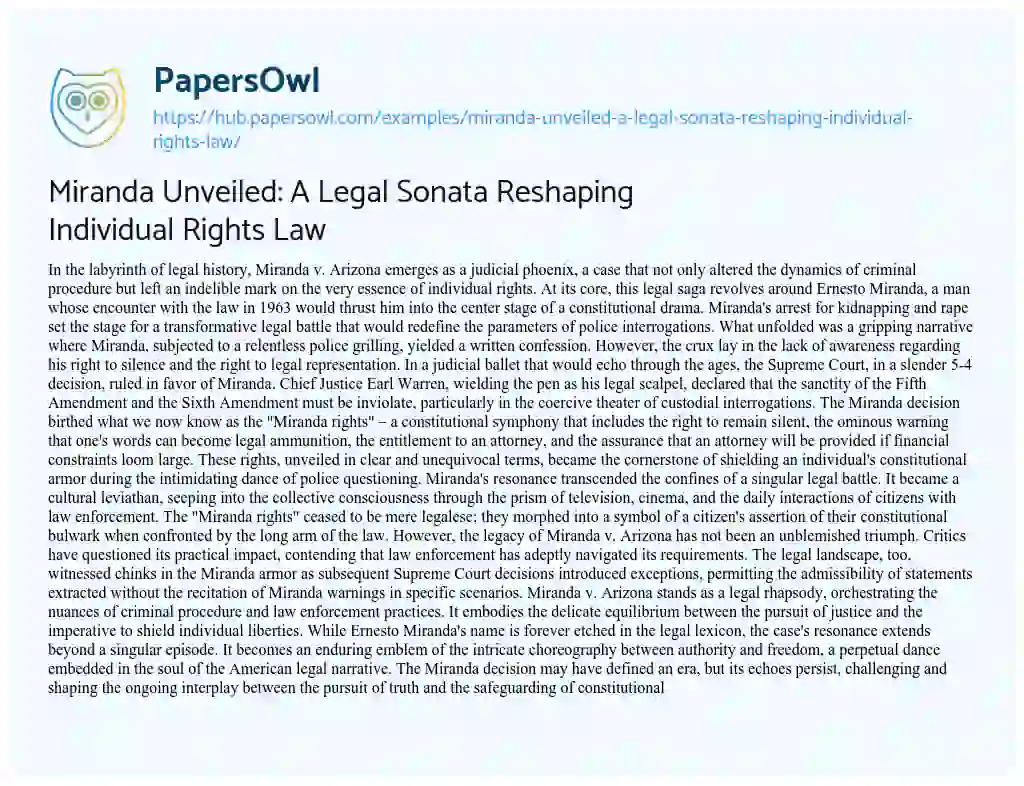 Essay on Miranda Unveiled: A Legal Sonata Reshaping Individual Rights Law
