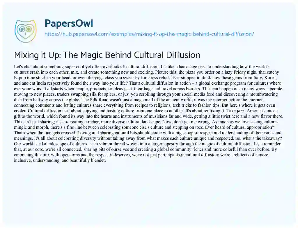 Essay on Mixing it Up: The Magic Behind Cultural Diffusion
