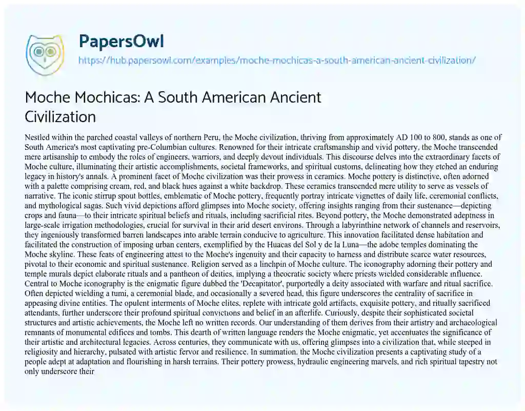 Essay on Moche Mochicas: A South American Ancient Civilization