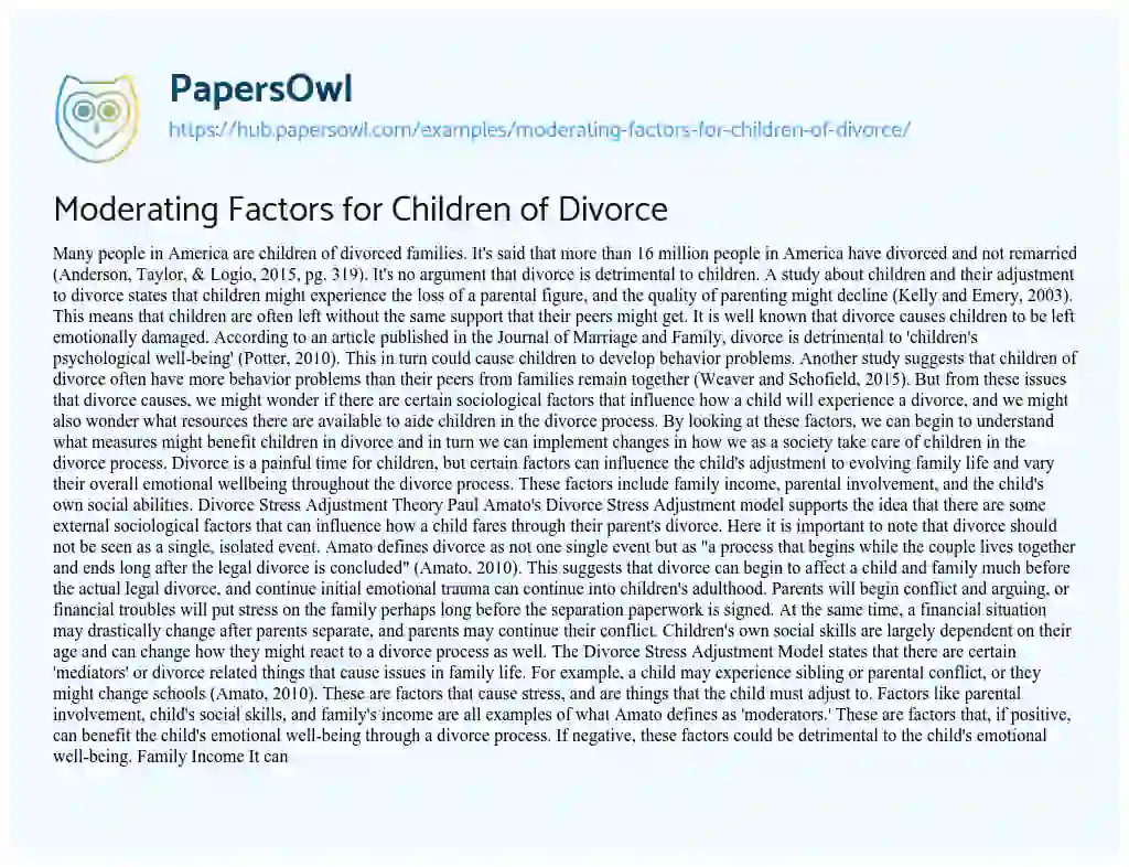 Essay on Moderating Factors for Children of Divorce