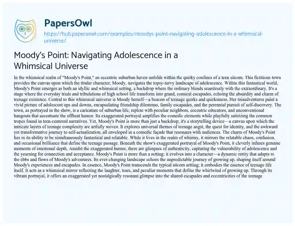 Essay on Moody’s Point: Navigating Adolescence in a Whimsical Universe