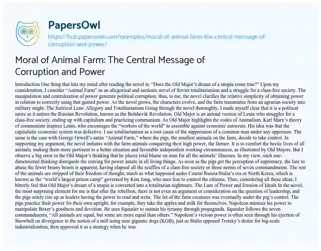 Essay on Moral of Animal Farm: The Central Message of Corruption and Power