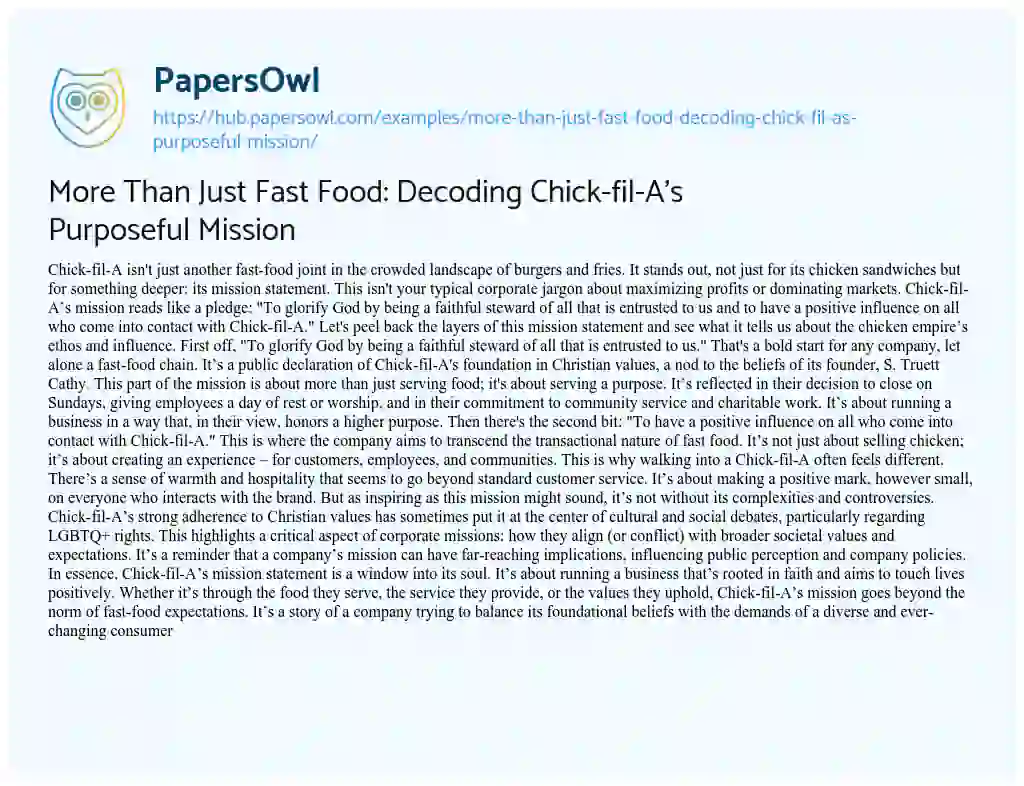 Essay on More Than Just Fast Food: Decoding Chick-fil-A’s Purposeful Mission