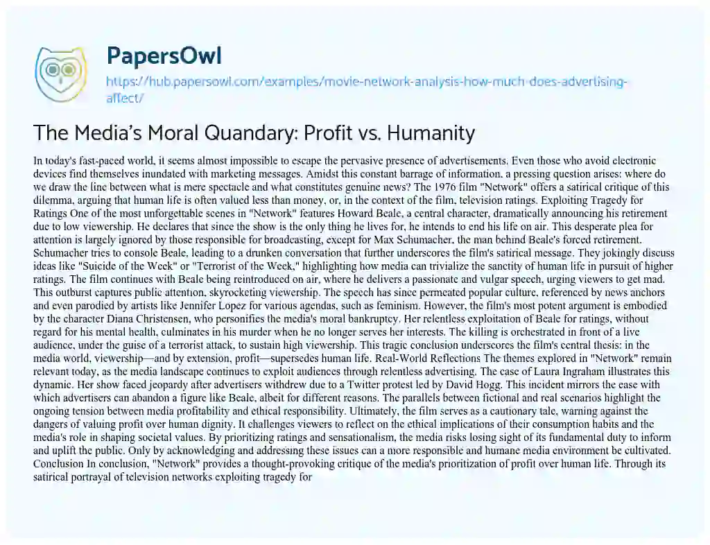 Essay on The Media’s Moral Quandary: Profit vs. Humanity
