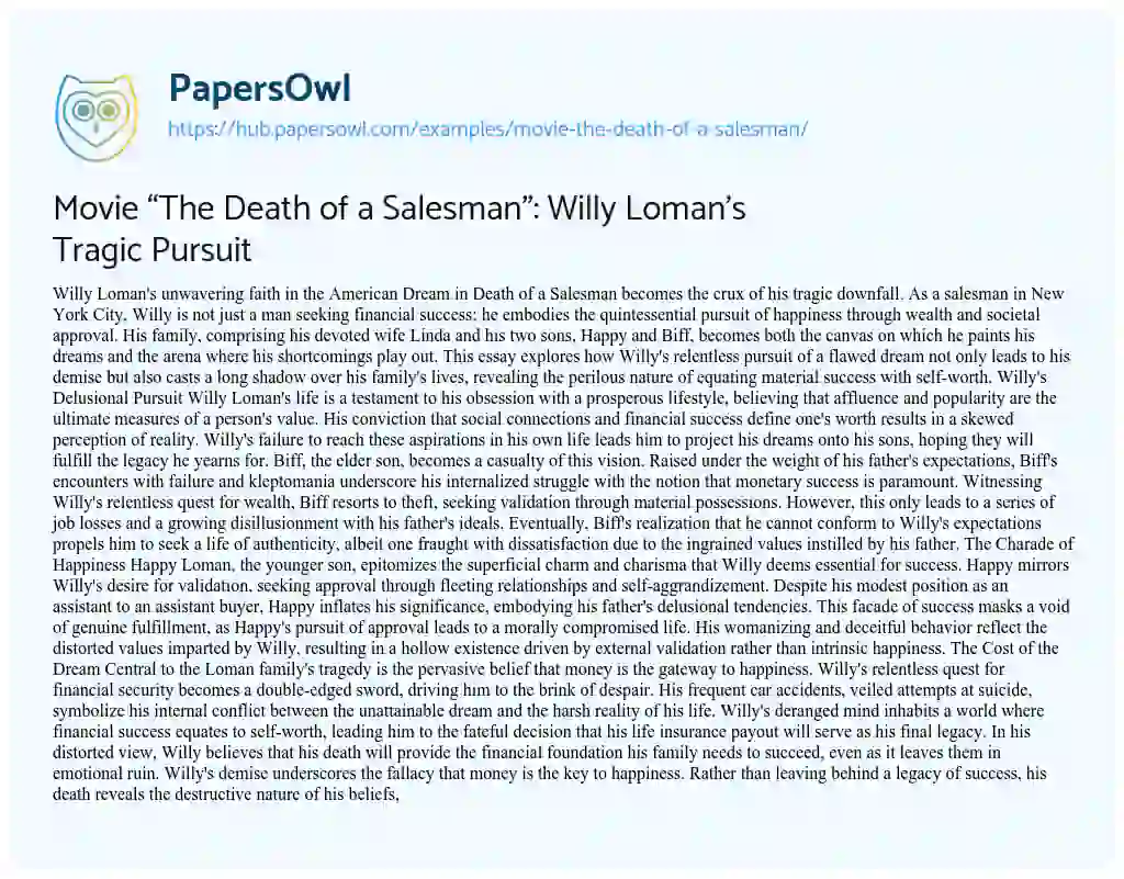 Essay on Movie “The Death of a Salesman”: Willy Loman’s Tragic Pursuit