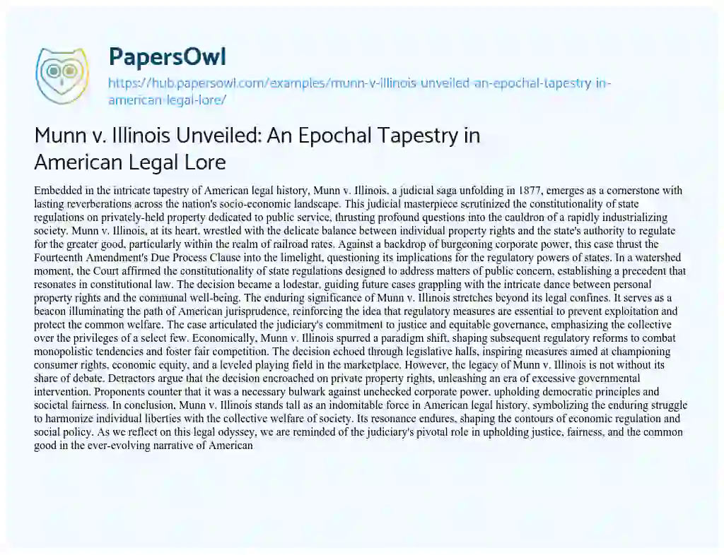 Essay on Munn v. Illinois Unveiled: An Epochal Tapestry in American Legal Lore