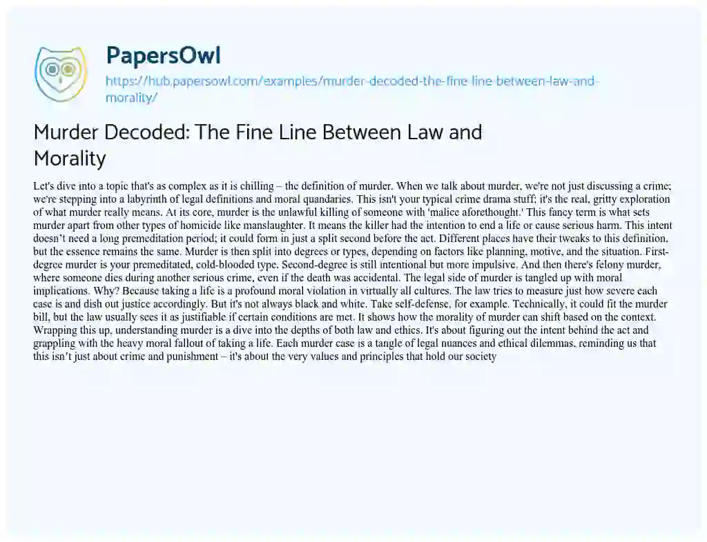 Essay on Murder Decoded: The Fine Line Between Law and Morality