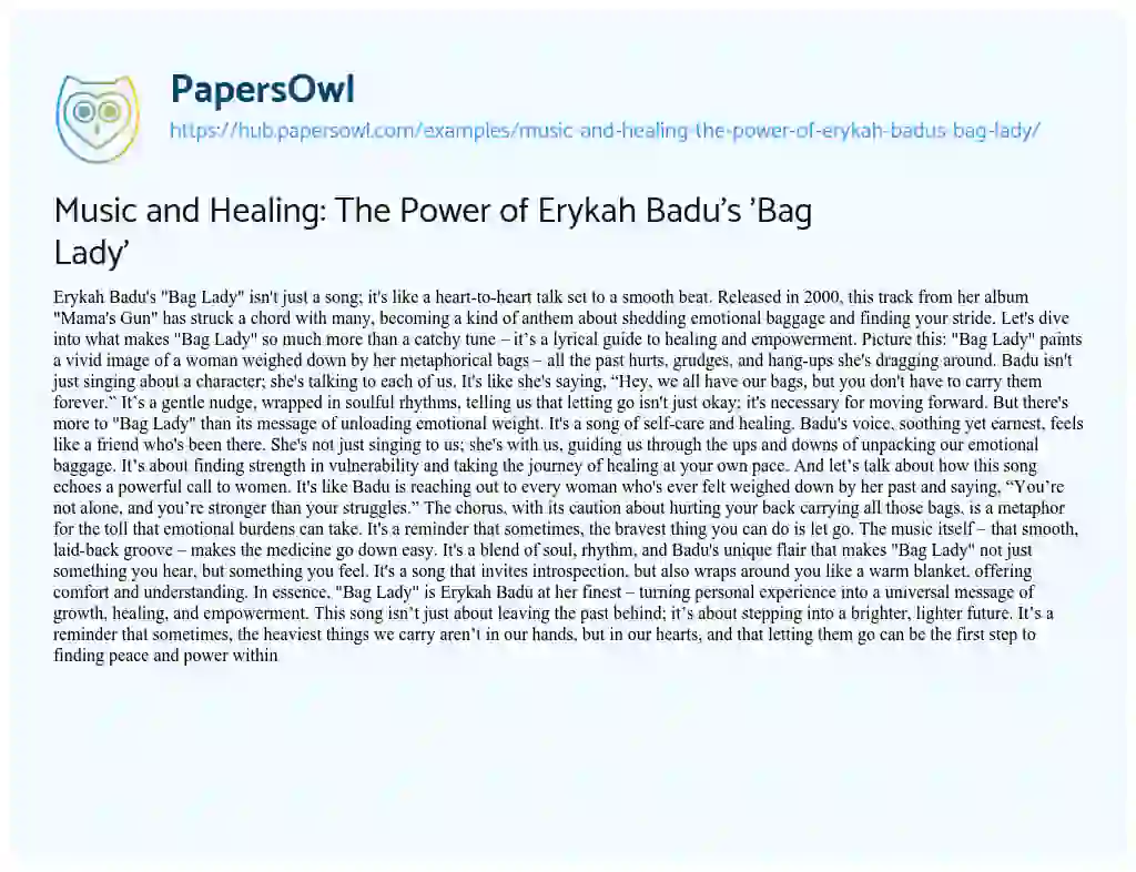 Essay on Music and Healing: The Power of Erykah Badu’s ‘Bag Lady’