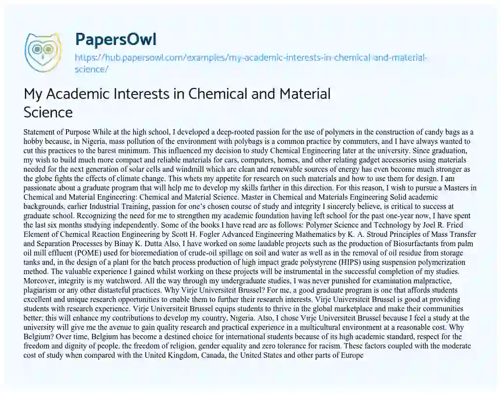 Essay on My Academic Interests in Chemical and Material Science