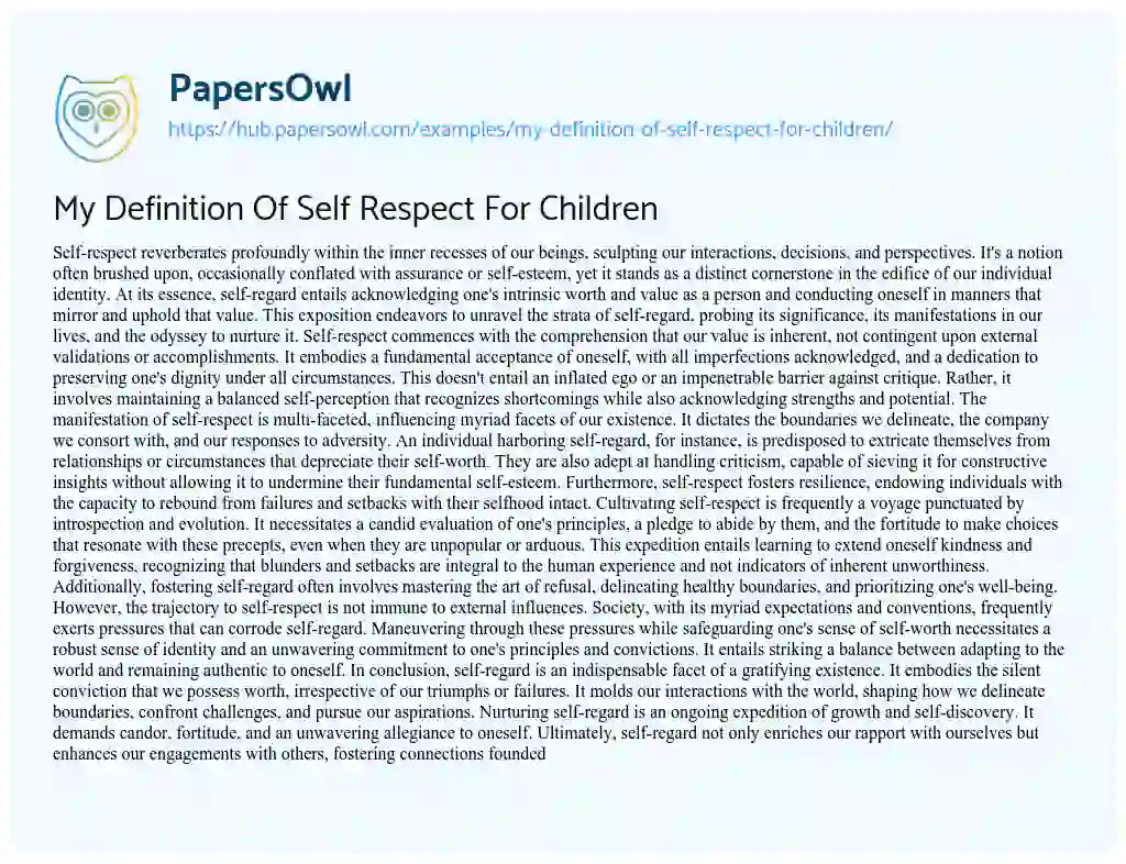 Essay on My Definition Of Self Respect For Children