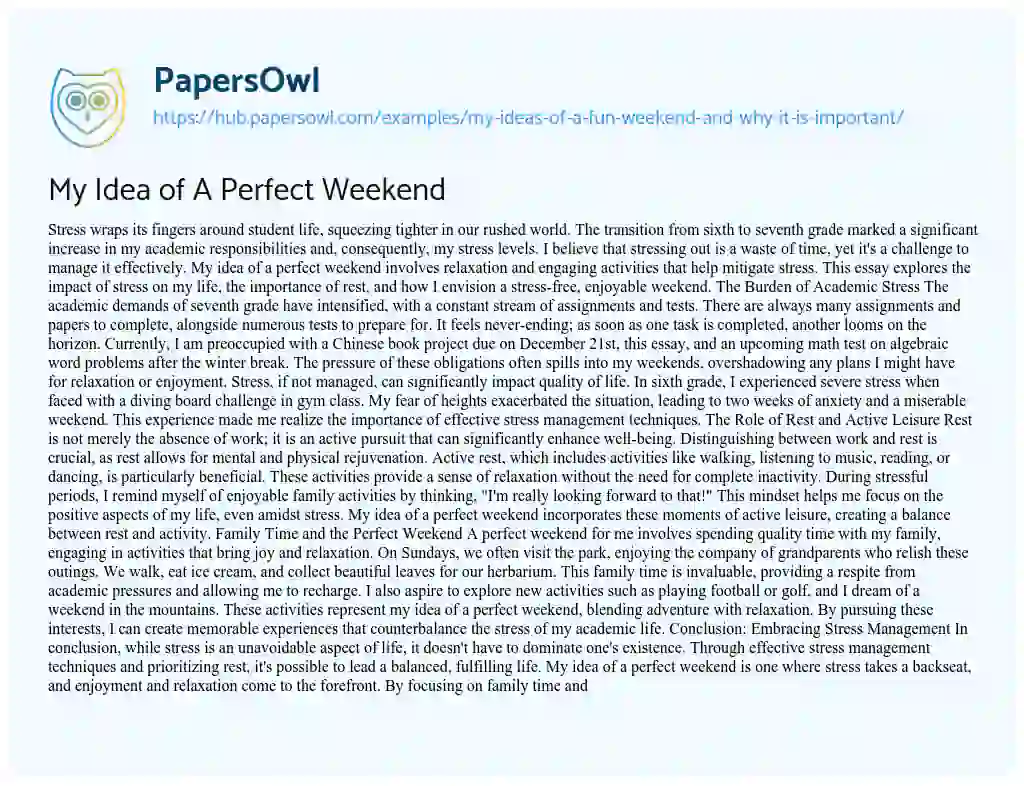 Essay on My Idea of A Perfect Weekend