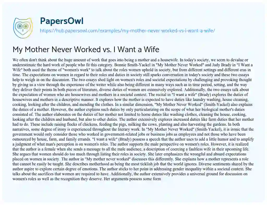 Essay on My Mother Never Worked vs. I Want a Wife
