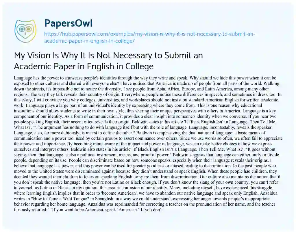 Essay on My Vision Is Why It Is Not Necessary to Submit an Academic Paper in English in College