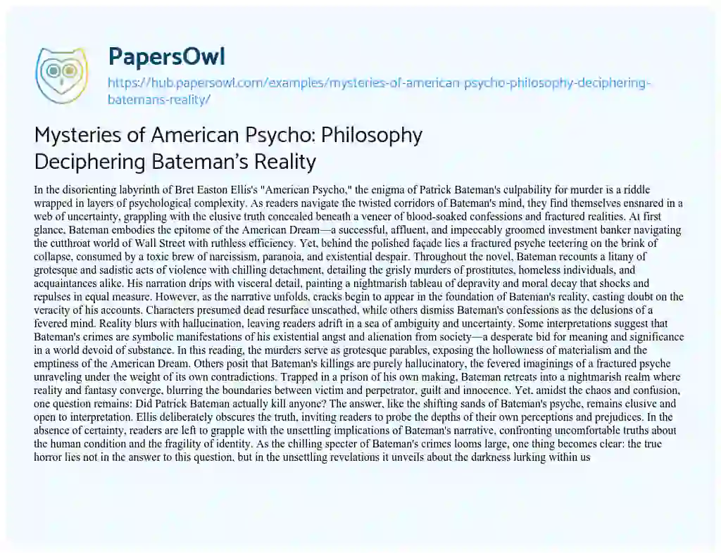Essay on Mysteries of American Psycho: Philosophy Deciphering Bateman’s Reality