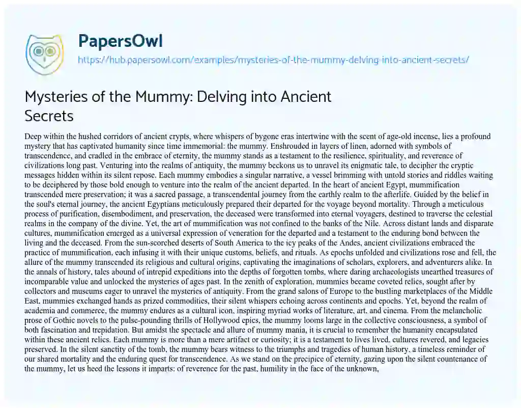 Essay on Mysteries of the Mummy: Delving into Ancient Secrets