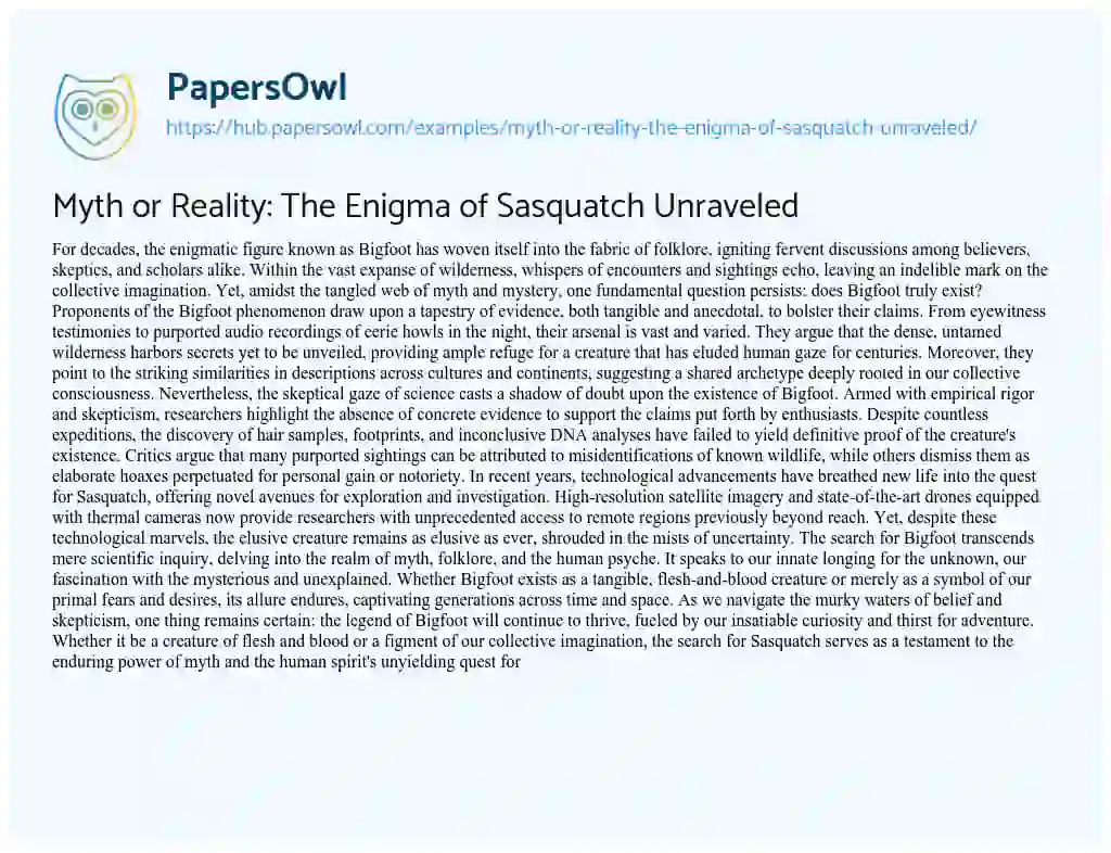 Essay on Myth or Reality: The Enigma of Sasquatch Unraveled