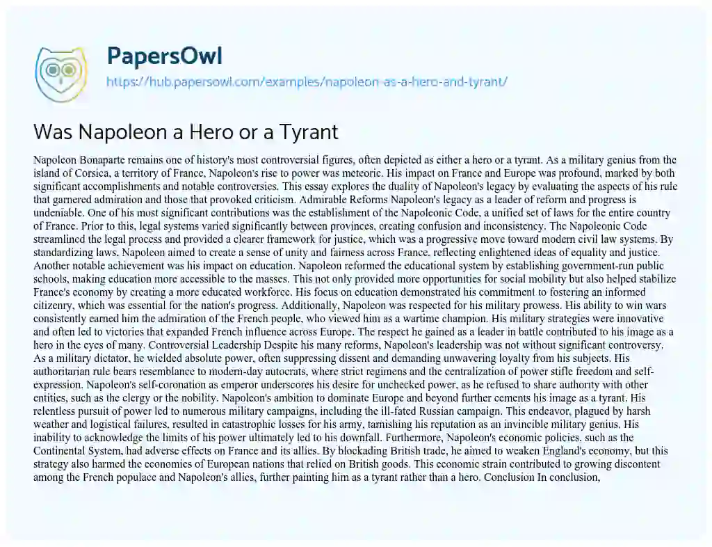 Essay on Was Napoleon a Hero or a Tyrant