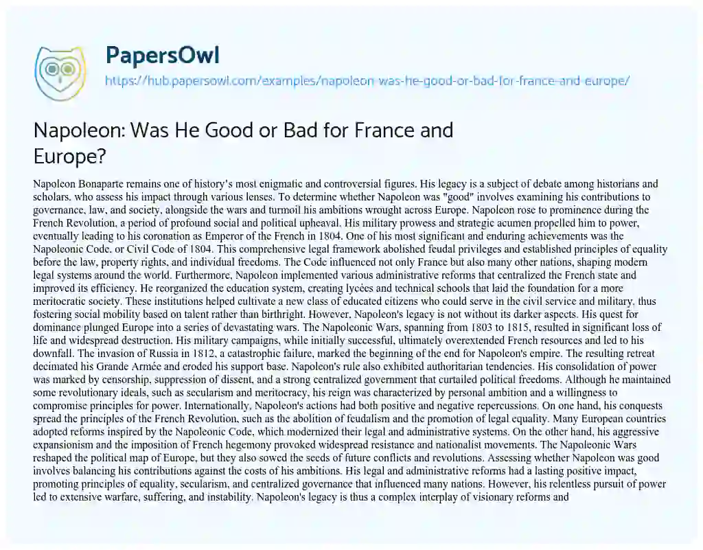 Essay on Napoleon: Was He Good or Bad for France and Europe?
