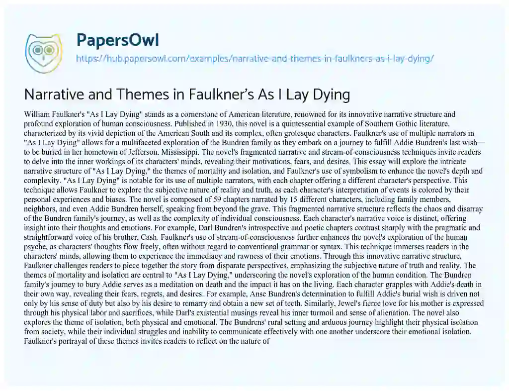 Essay on Narrative and Themes in Faulkner’s As I Lay Dying
