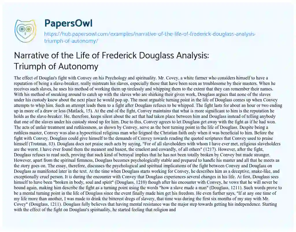 Essay on Narrative of the Life of Frederick Douglass Analysis: Triumph of Autonomy