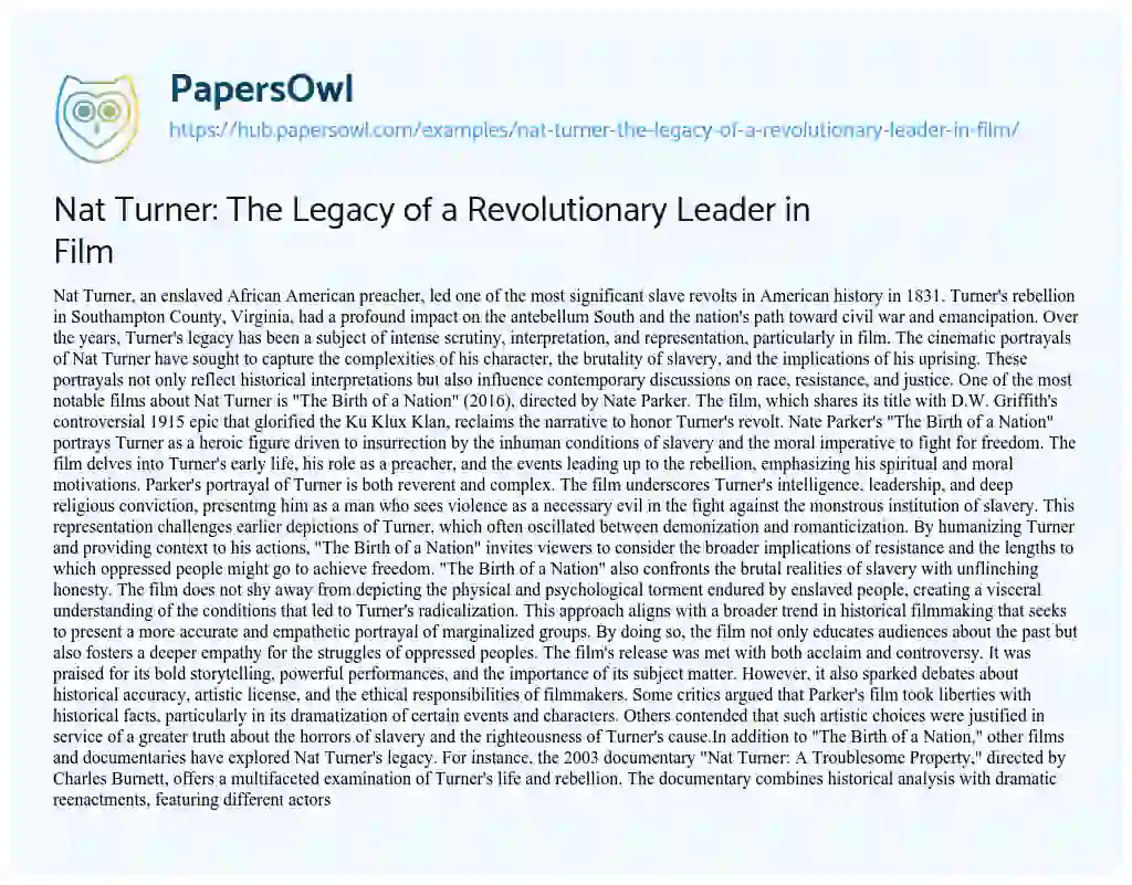Essay on Nat Turner: The Legacy of a Revolutionary Leader in Film