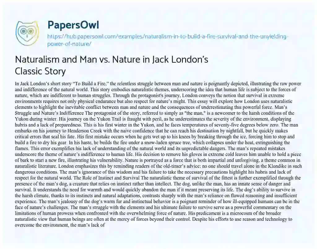 Essay on Naturalism and Man vs. Nature in Jack London’s Classic Story