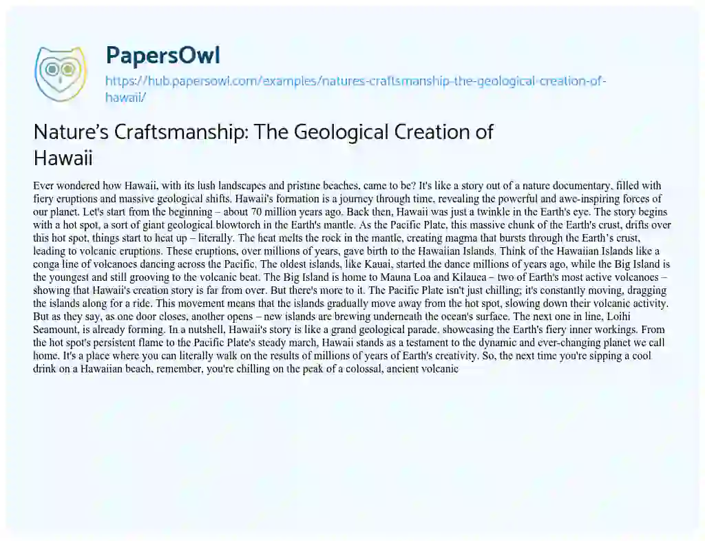 Essay on Nature’s Craftsmanship: The Geological Creation of Hawaii