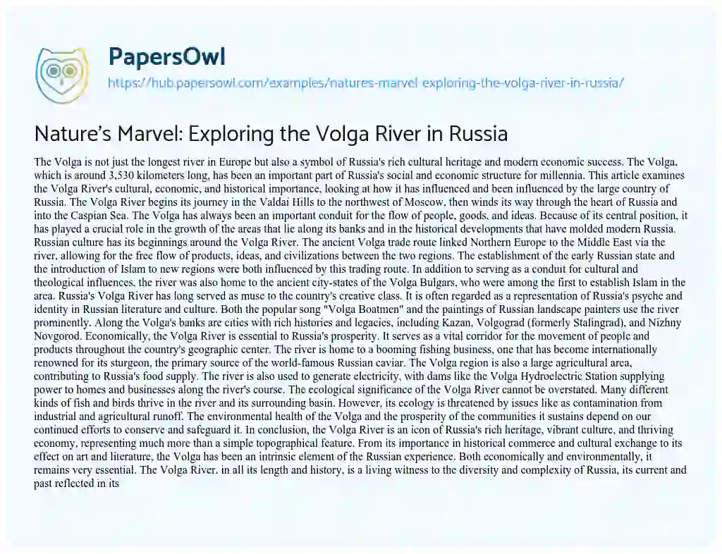 Essay on Nature’s Marvel: Exploring the Volga River in Russia