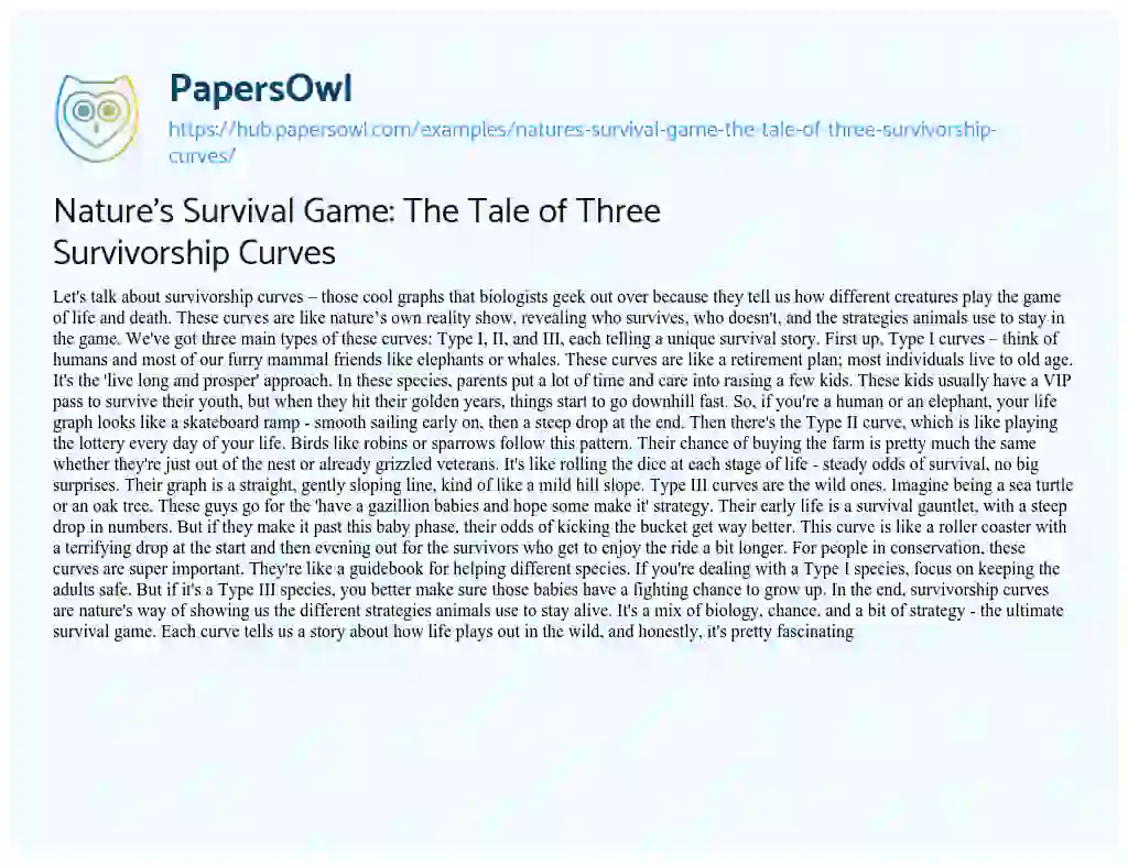Essay on Nature’s Survival Game: The Tale of Three Survivorship Curves