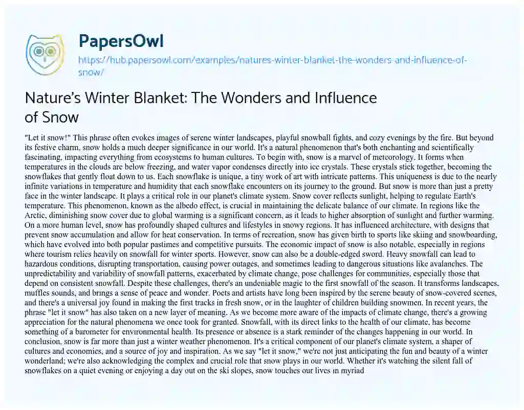 Essay on Nature’s Winter Blanket: The Wonders and Influence of Snow