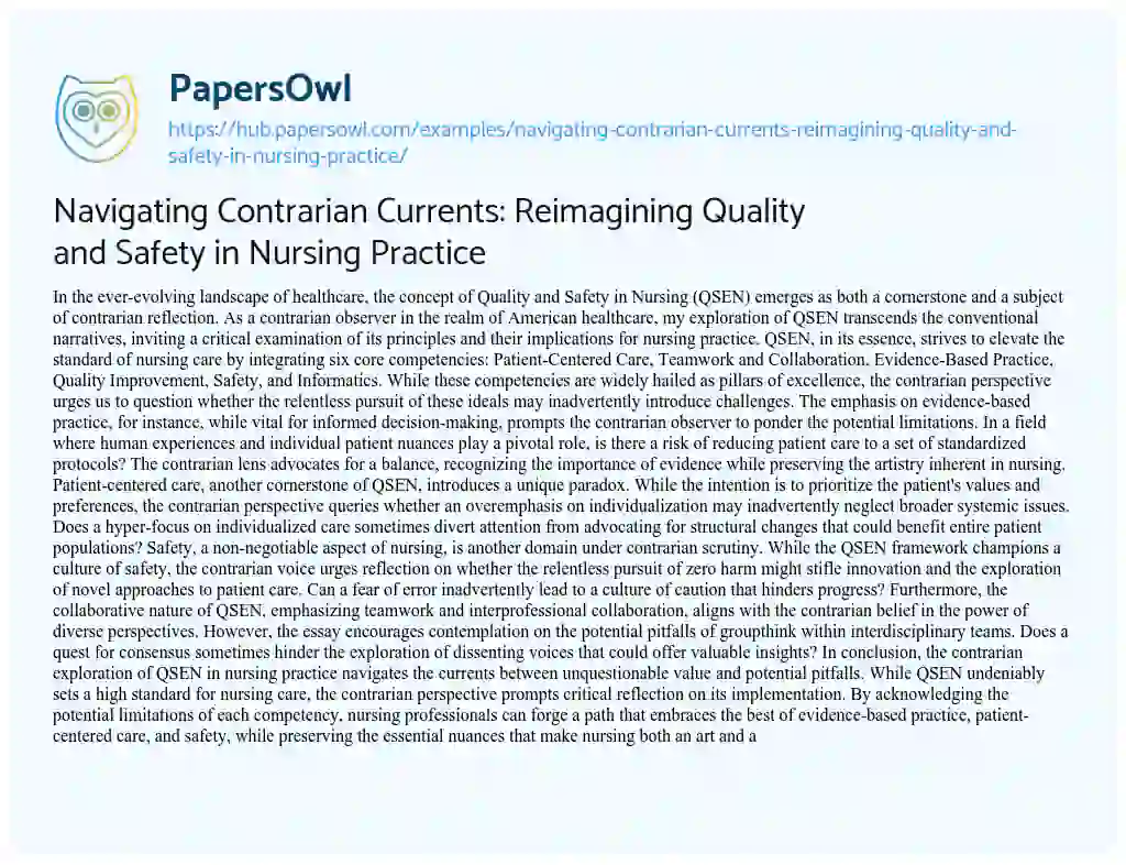 Essay on Navigating Contrarian Currents: Reimagining Quality and Safety in Nursing Practice