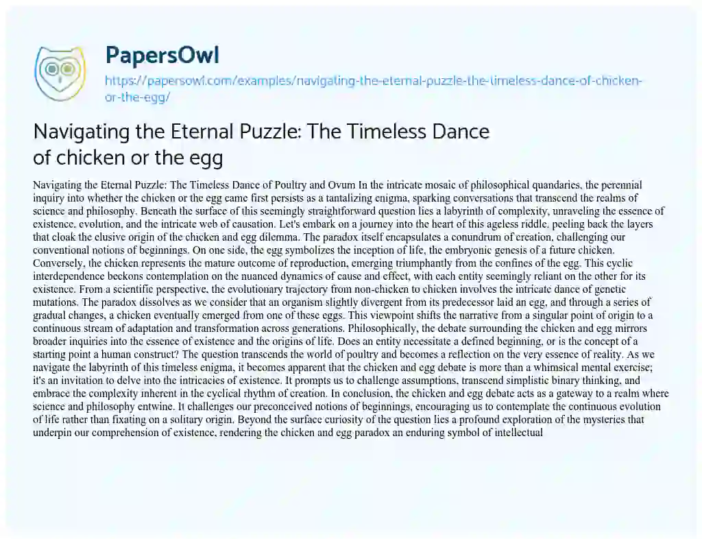 Essay on Navigating the Eternal Puzzle: The Timeless Dance of chicken or the egg