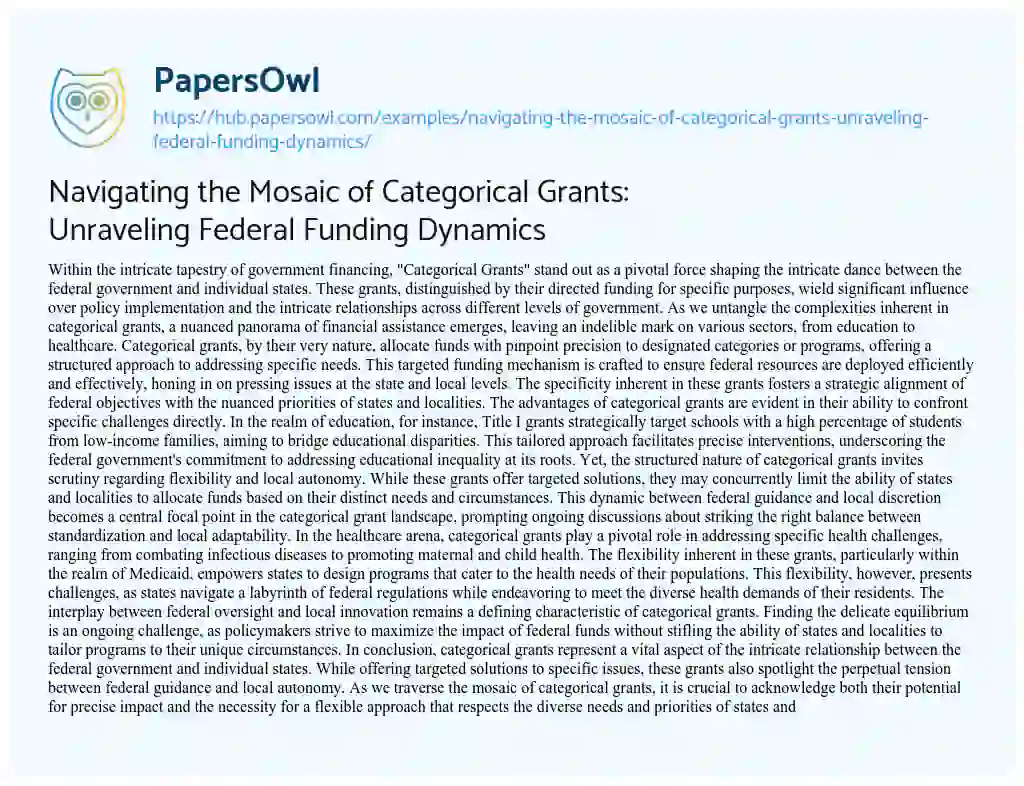 Essay on Navigating the Mosaic of Categorical Grants: Unraveling Federal Funding Dynamics