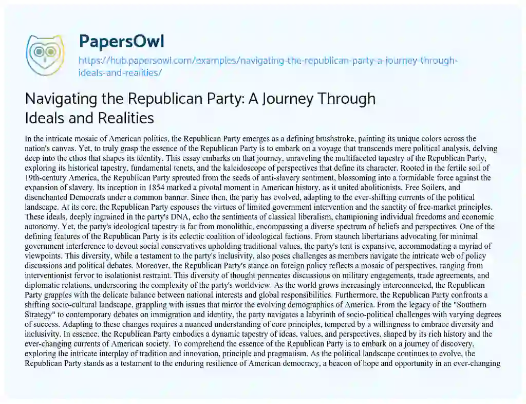 Essay on Navigating the Republican Party: A Journey Through Ideals and Realities