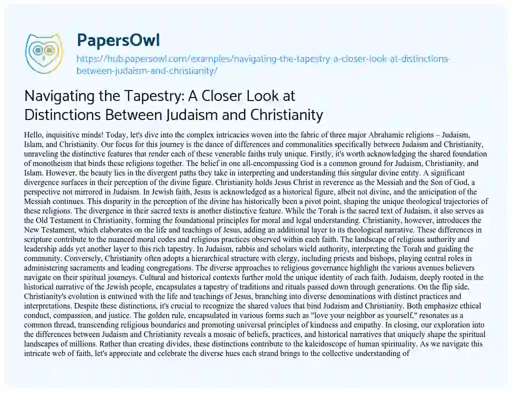 Essay on Navigating the Tapestry: A Closer Look at Distinctions Between Judaism and Christianity