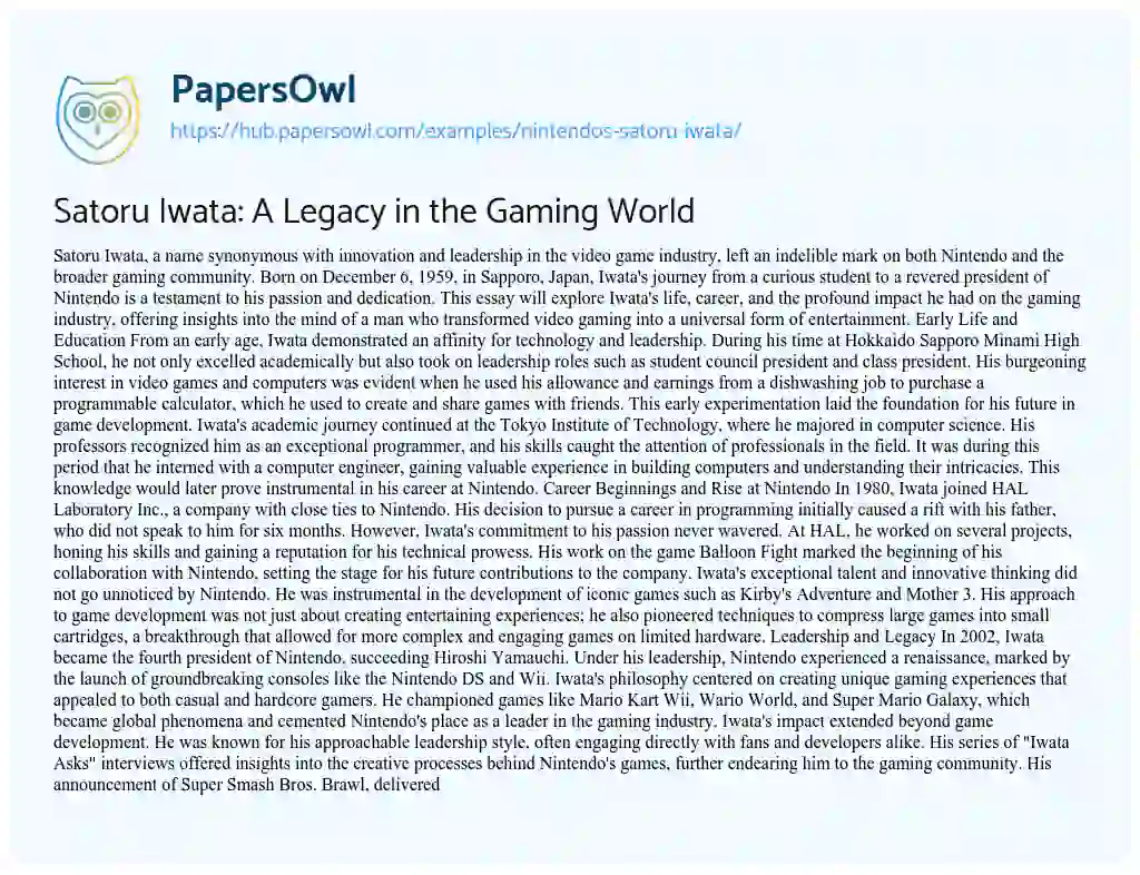 Essay on Satoru Iwata: A Legacy in the Gaming World