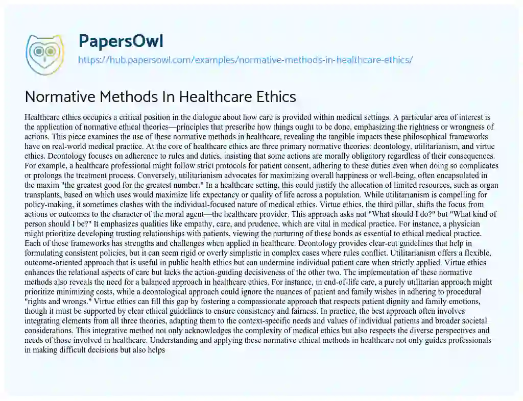 Essay on Normative Methods In Healthcare Ethics