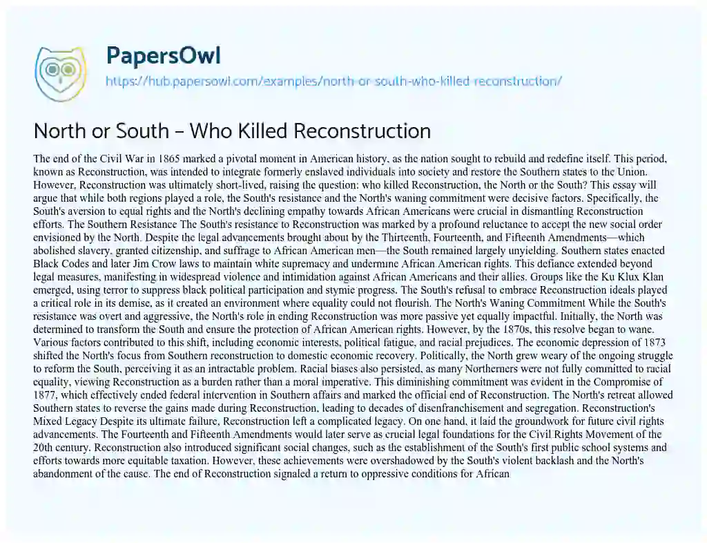 Essay on North or South – Who Killed Reconstruction