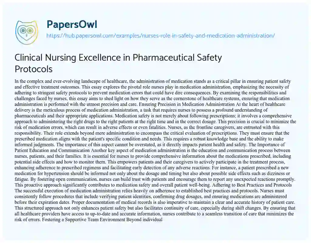 Essay on Clinical Nursing Excellence in Pharmaceutical Safety Protocols