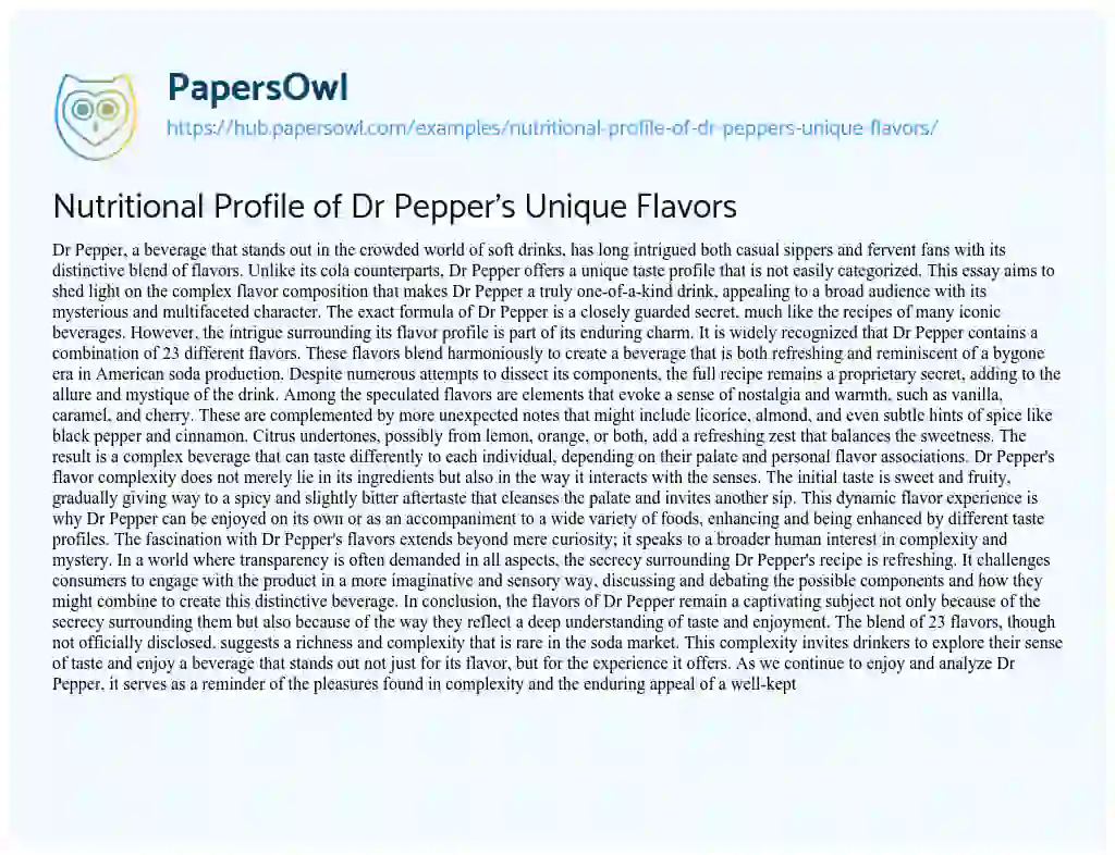 Essay on Nutritional Profile of Dr Pepper’s Unique Flavors