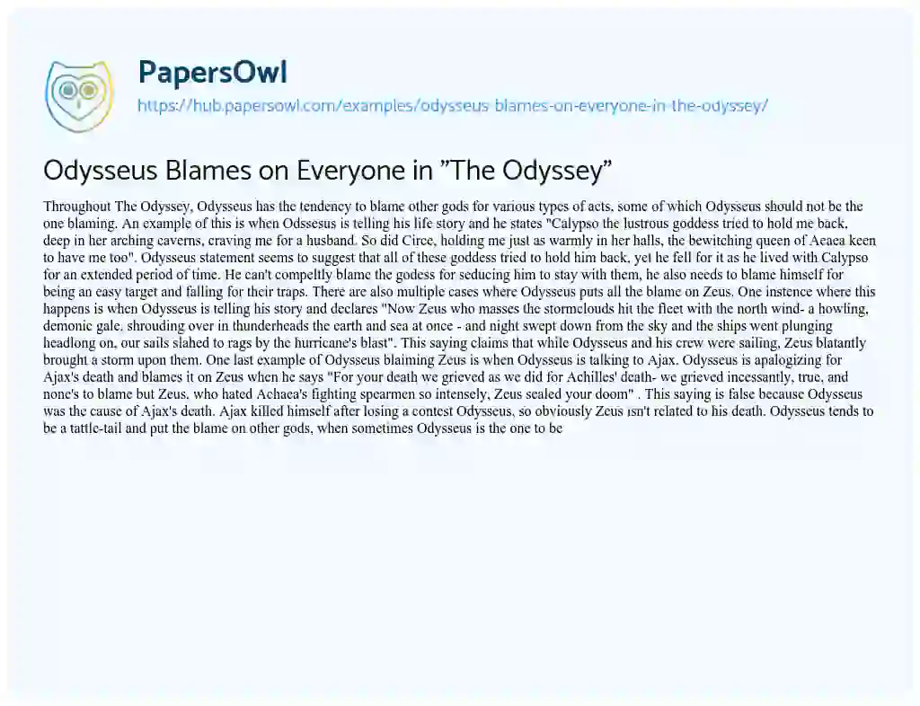 Essay on Odysseus Blames on Everyone in “The Odyssey”