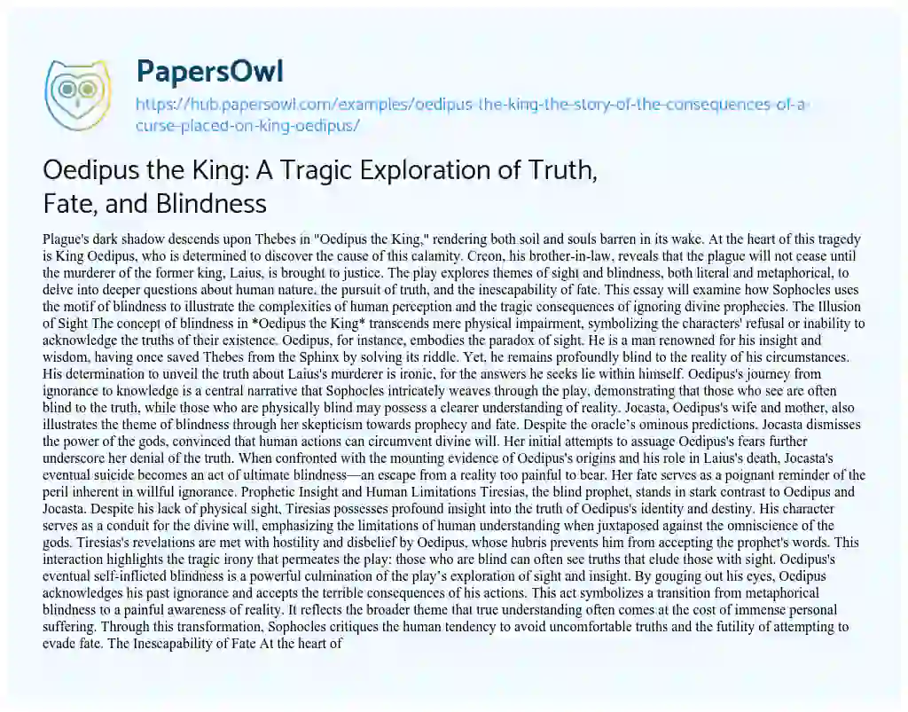 Essay on Oedipus the King: A Tragic Exploration of Truth, Fate, and Blindness