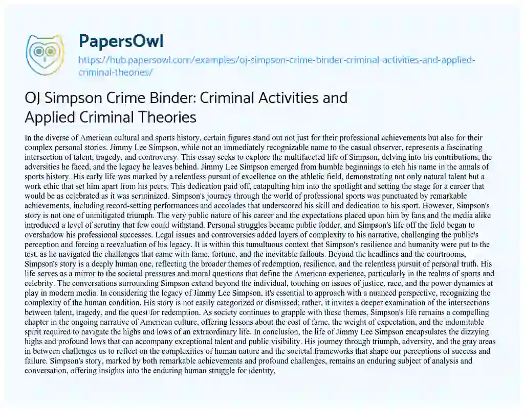 Essay on OJ Simpson Crime Binder: Criminal Activities and Applied Criminal Theories