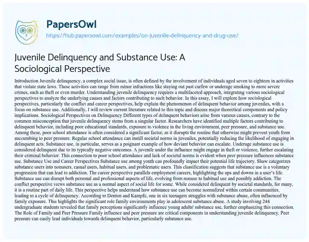Essay on Juvenile Delinquency and Substance Use: A Sociological Perspective