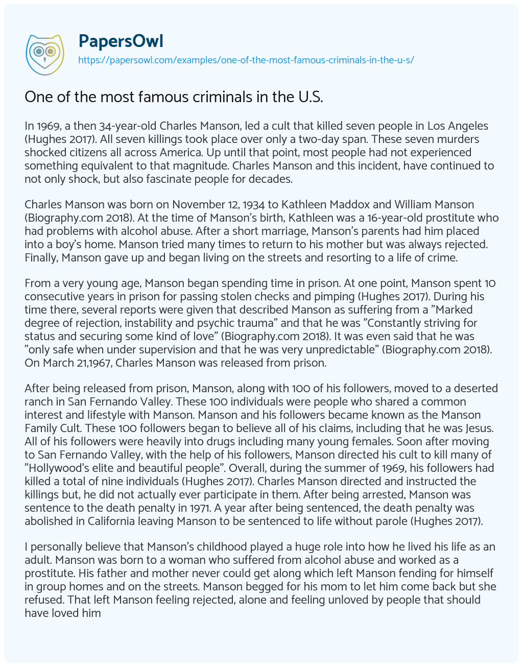 Essay on One of the most famous criminals in the U.S.