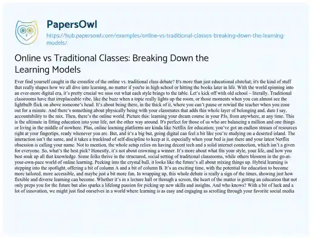 Essay on Online vs Traditional Classes: Breaking Down the Learning Models