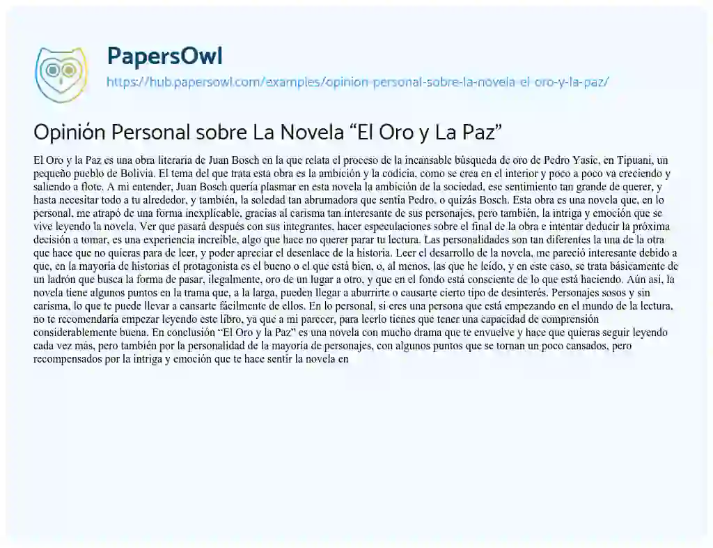 Essay on Opinión Personal sobre La Novela “El Oro y La Paz”
