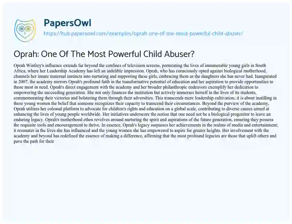 Essay on Oprah: One Of The Most Powerful Child Abuser?